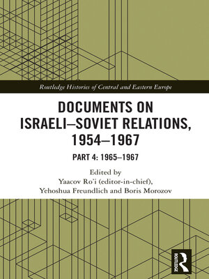 cover image of Documents on Israeli-Soviet Relations, 1954–1967, Part 4